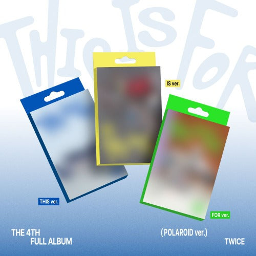 TWICE (트와이스) THIS IS FOR (POLAROID ver.) – KPOPXO