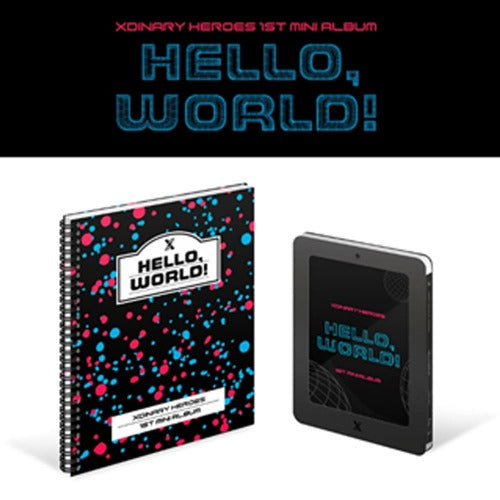엑스디너리 히어로즈 (Xdinary Heroes) - [Hello, world!]