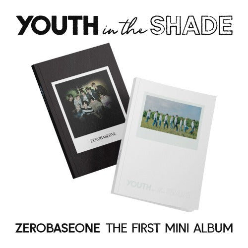 제로베이스원 [ZEROBASEONE] - YOUTH IN THE SHADE (1st Mini Album)