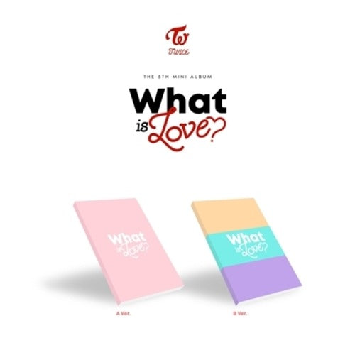 TWICE (트와이스) - 5th Mini Album [WHAT IS LOVE]